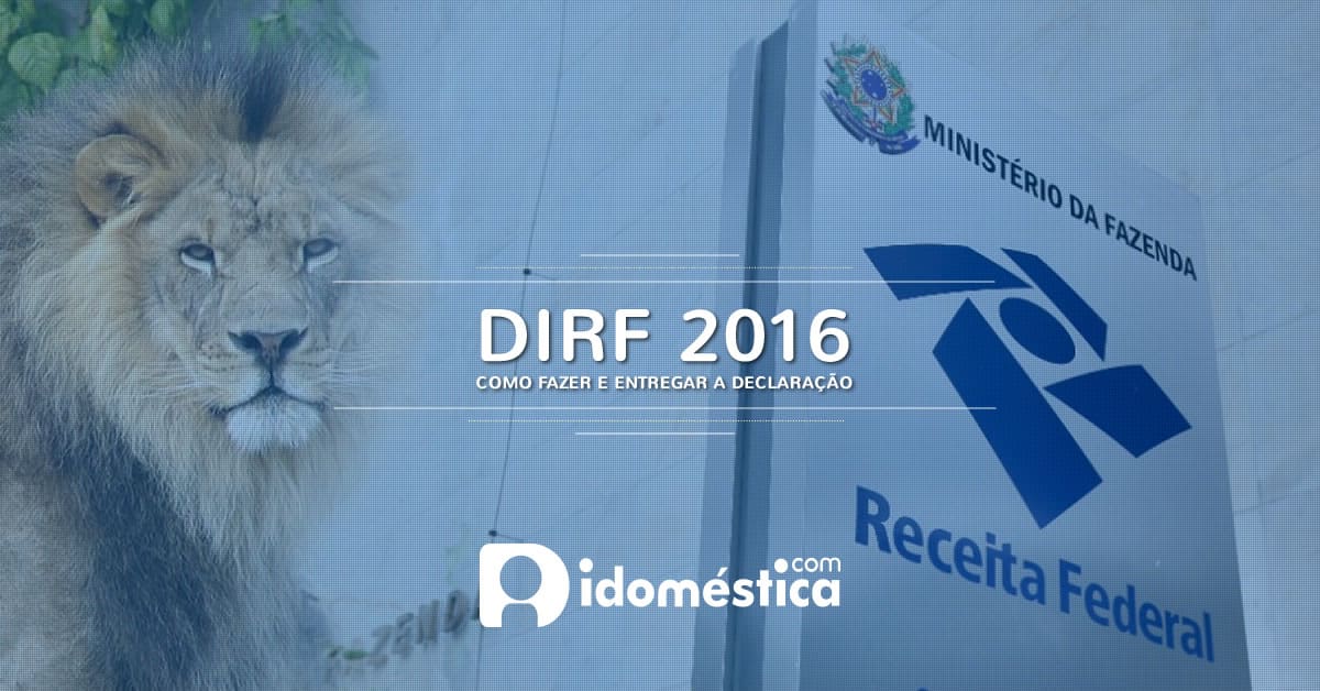 Todo empregador que reteve IR (Imposto de Renda) do trabalhador doméstico no ano de 2015, deverá entregar a DIRF (Declaração de Imposto de Renda Retido na Fonte) até o dia 29 de fevereiro. Todo empregador que reteve IR (Imposto de Renda) do trabalhador doméstico no ano de 2015, deverá entregar a DIRF (Declaração de Imposto de Renda Retido na Fonte) até o dia 29 de fevereiro. O iDoméstica elaborou um manual, passo a passo, explicando como fazer e entregar a declaração. Baixe gratuitamente.