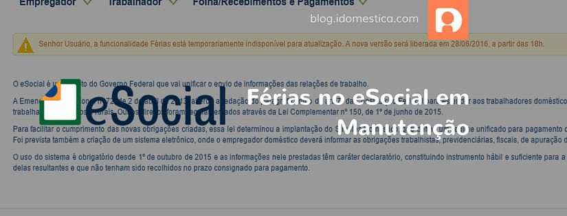 eSocial - Férias está temporariamente indisponível De acordo com o site do eSocial, o processo deverá se normalizar ainda hoje (28/06) às 18h00.