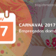Carnaval 2017: veja onde será feriado para domésticas Carnaval 2017 - veja onde será feriado para a doméstica