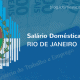 Salário Doméstica RJ 2017