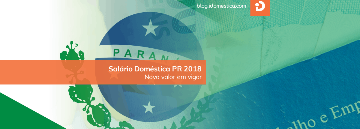 Salário Doméstica Paraná (PR) 2018