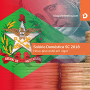 Novo piso regional para domésticos em SC está em vigor