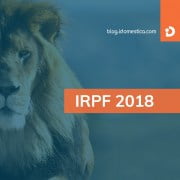 IR 2018 - Dedução de gasto com Doméstica no Imposto de Renda