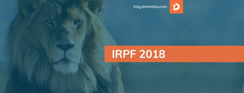 IR 2018 - Dedução de gasto com Doméstica no Imposto de Renda