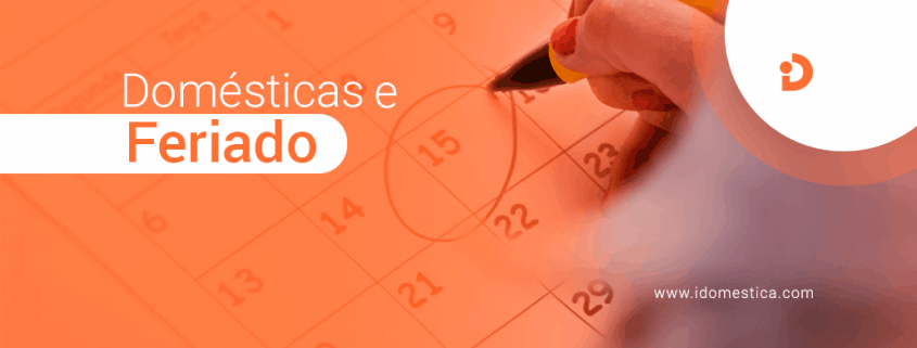 Doméstica - Direito ao Feriado