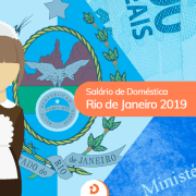 salario-empregada-domestica-rj-2019-rio-de-janeiro Salário de Empregada doméstica Rio de Janeiro 2019