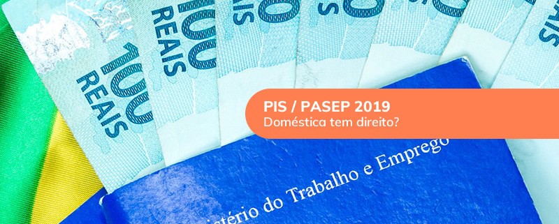 Empregados domésticos não tem direito ao PIS (abono salarial)