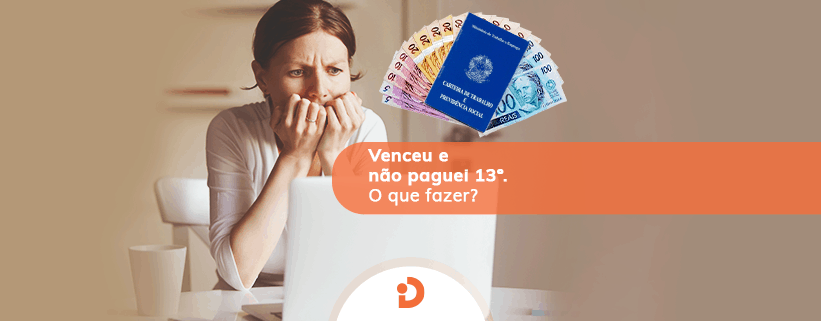 venceu e nao paguei 13 salario empregada domestica