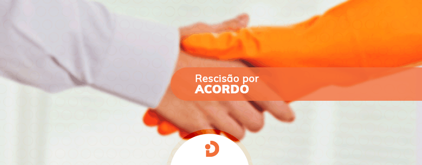 Rescisão de Empregada Doméstica por Acordo - Entenda Como Funciona A rescisão de empregada doméstica por acordo beneficia ambas as partes