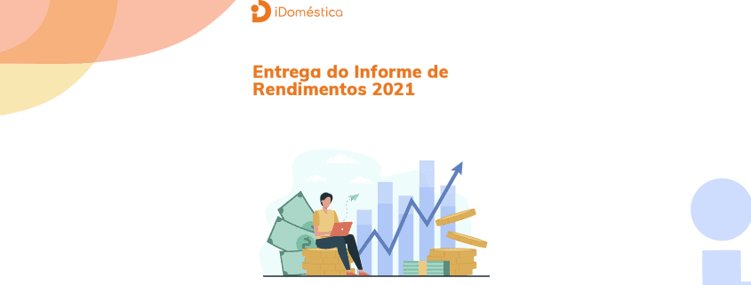 Informe de Rendimentos da Empregada Doméstica 2021: Como Gerar? Passo a passo para gerar o informe de rendimentos no eSocial Doméstico