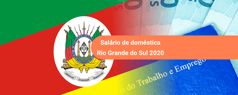 Salário Doméstica RS 2020 - Governo Envia Proposta salário de doméstica em 2020 deve ir para R$ 1.292,82