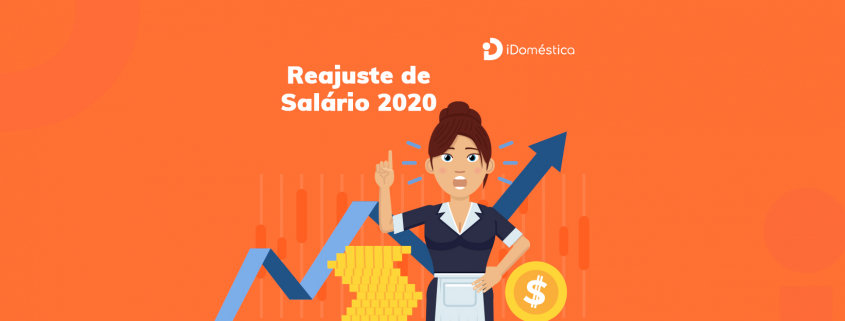 Reajuste do salário da empregada doméstica em 2020 - Como ficou? Confira como ficou o reajuste do salário da empregada doméstica em 2020