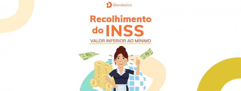 Empregada doméstica que não complementar contribuição inferior à mínima pode perder benefícios do INSS