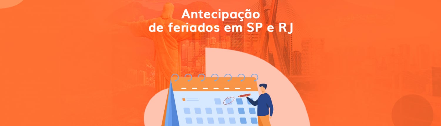 Antecipação de feriados em SP e RJ acontece em breve. Veja o que fazer e as datas dos feriados.