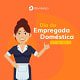 27 de Abril: Dia da Empregada Doméstica 27 de abril é o dia da empregada domésticas e, neste ano, devemos reforçar a valorização desse emprego e promover o respeito às trabalhadoras