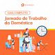Guia Completo - Jornada de Trabalho da Empregada Doméstica Confira o guia completo da jornada de trabalho da empregada doméstica