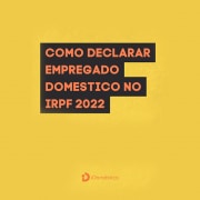 IRPF 2022 Empregador doméstico