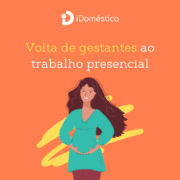 volta de gestantes ao trabalho presencial